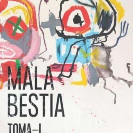 Toma-L: Mala Bestia