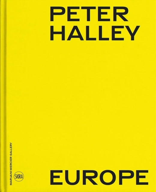 Peter Halley Europe Bilingual edition