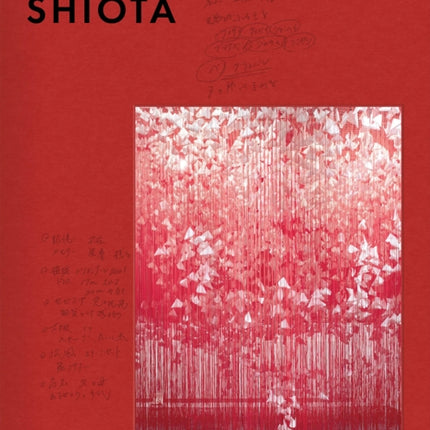 Chiharu Shiota Bilingual edition