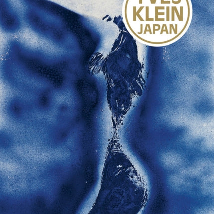 Yves Klein: Japan