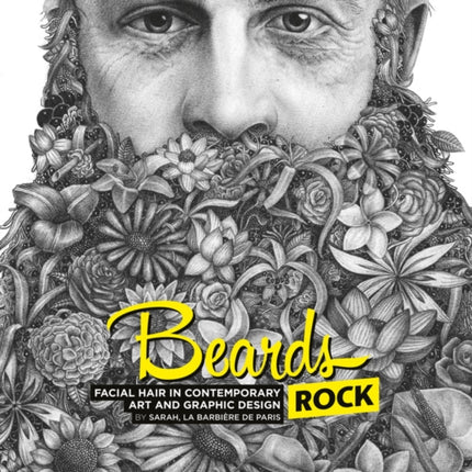 Beards Rock: Facial Hair in Contemporary Art and Graphic Design