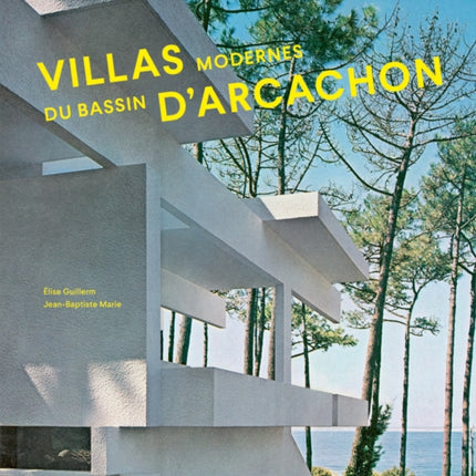 Villas modernes du bassin d'Arcachon