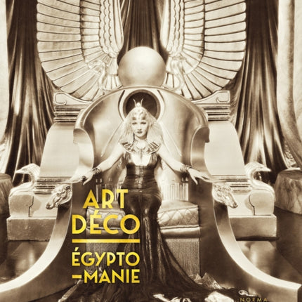 Art Déco & Egyptomanie