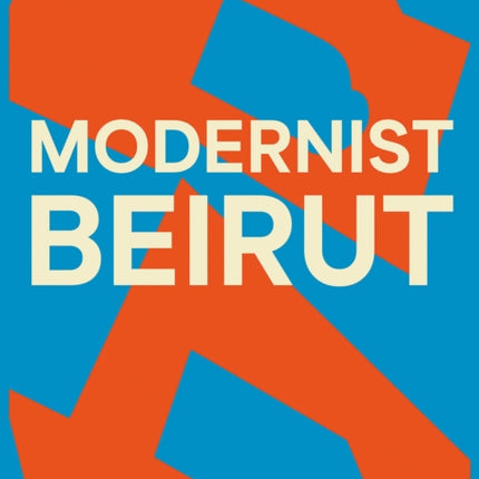 Modernist Beirut