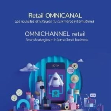 Omnichannel Retail: New strategies in international business