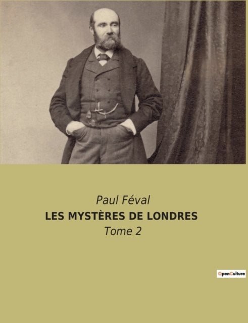 Les Mystères de Londres: Tome 2