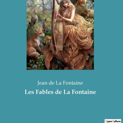 Les Fables de La Fontaine