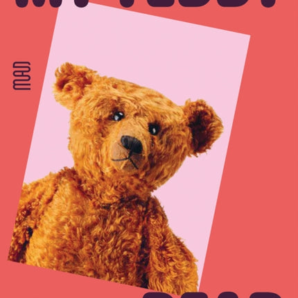 My Teddy Bear