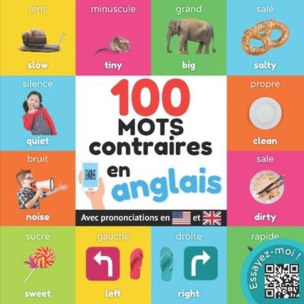 100 mots opposés en anglais: Imagier bilingue