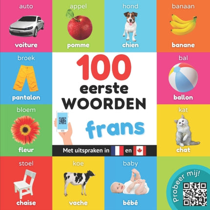 100 eerste woorden in het frans: Tweetalig