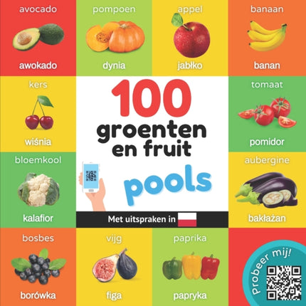 100 groenten en fruit in pools: Tweetalig
