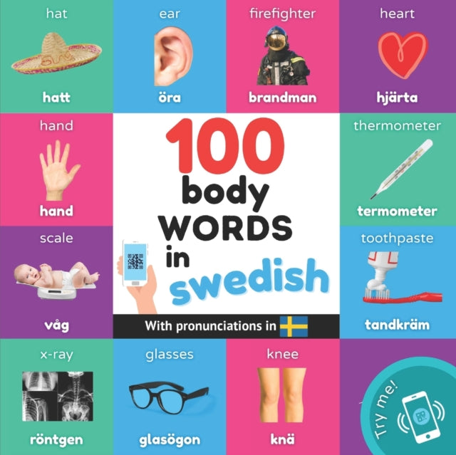 100 body words in swedish: Bilingual picture book