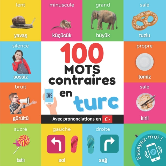 100 mots contraires en turc: Imagier bilingue