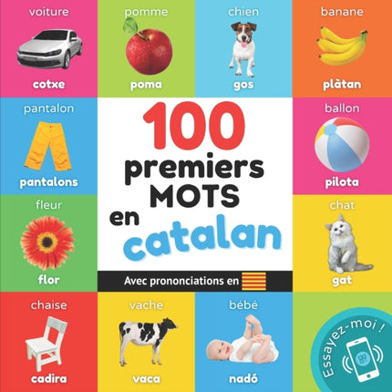 100 premiers mots en catalan: Imagier bilingue