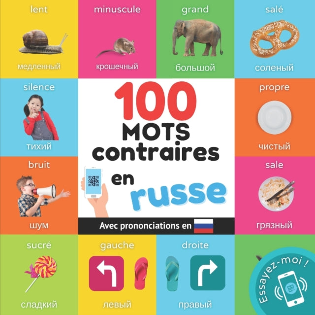 100 mots contraires en russe: Imagier bilingue