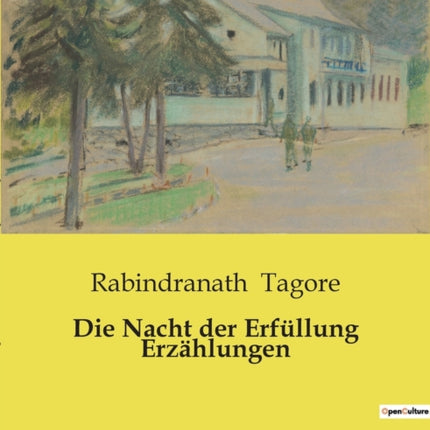 Die Nacht der Erfüllung Erzählungen
