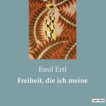 Freiheit, die ich meine