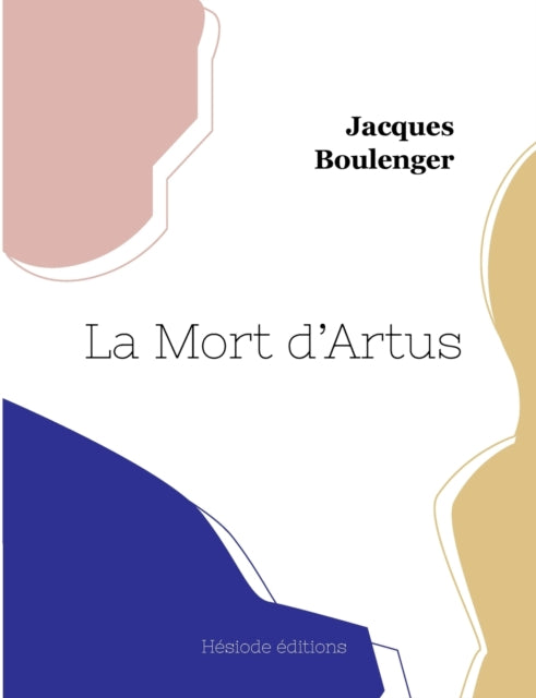 La Mort d'Artus