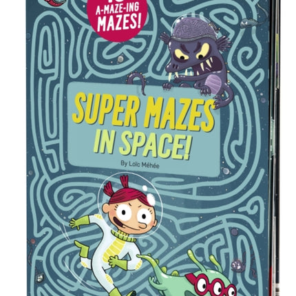 Super Mazes in Space!