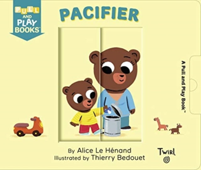 Pull and Play Pacifier Pull and Play Books