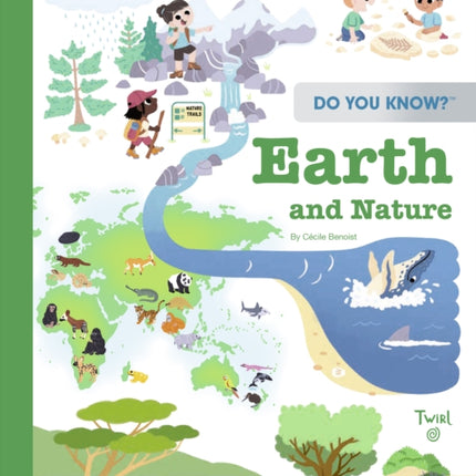 Do You Know?: Earth and Nature