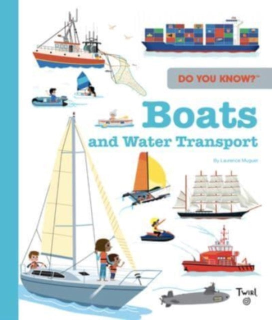 Do You Know?: Boats