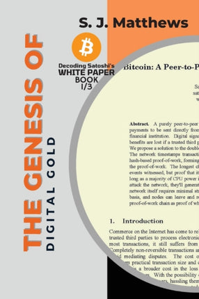 The Genesis of Digital Gold: A Comprehensive Look