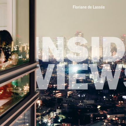INSIDE VIEWS