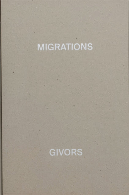 MIGRATIONS, GIVORS