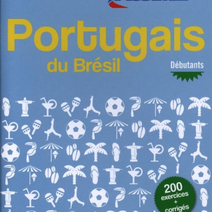 Portugais du Brésil, cahier d'exercices pour débutants