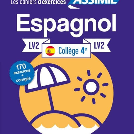 Cahier d'exercices ESPAGNOL - niveau classe de 4e - LV2