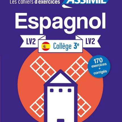 Cahier d'exercices ESPAGNOL - niveau classe de 3e - LV2