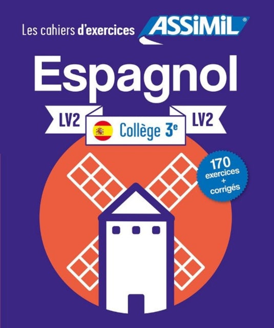 Cahier d'exercices ESPAGNOL - niveau classe de 3e - LV2