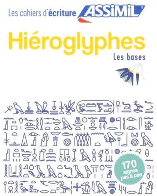 Cahier d'écriture Hiéroglyphes