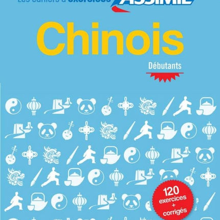 Cahier D'exercices Chinois - Débutants