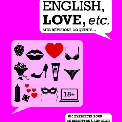 English, love, etc. - mes révisions coquines