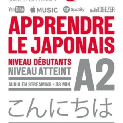 Apprendre le Japonais Niveau A2