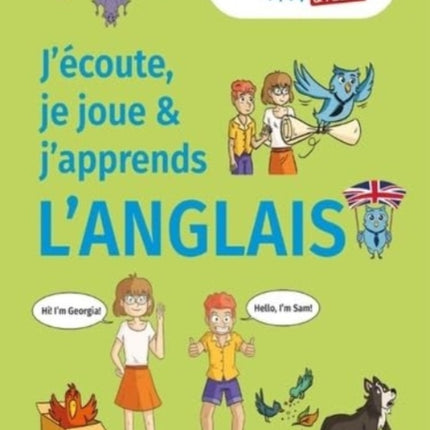 J'ecoute, Je Joue & J'apprends L'anglais