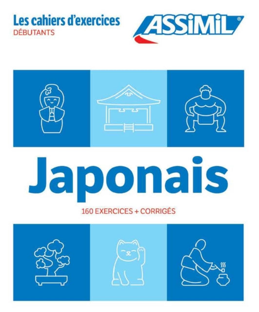 Cahier Exercices Japonais Niveau DÃbutants