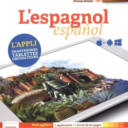 Lespagnol B2  Pack applivre 1 application  1 livret de 60 pages