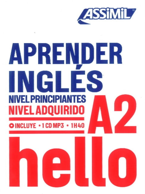 APRENDER INGLS niveau A2 Apprendre langlais pour hispanophones