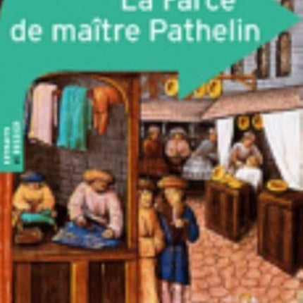 La Farce de maitre Pathelin