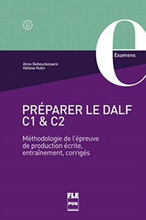 Préparer le DALF C1 et C2  Méthodologie de