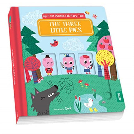 My First Pull-the-Tab Fairy Tale: The Three Little Pigs