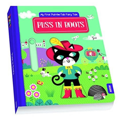 Puss in Boots: My First Pull the Tab Fairy Tales