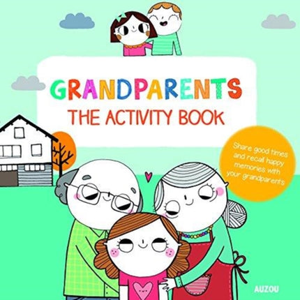 Grandparents: The Activity Book