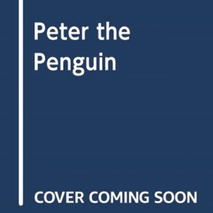 Peter the Penguin