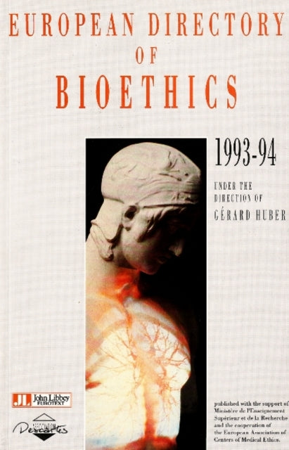 European Directory of Bioethics: 1993-94