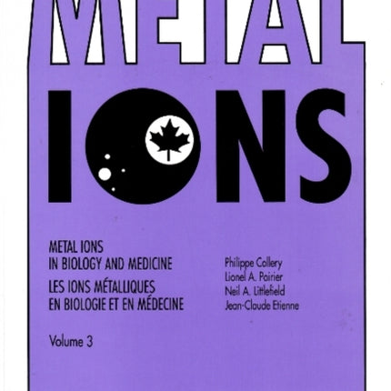 Metal Ions in Biology & Medicine: Volume 3