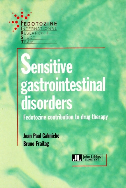 Sensitive Gastrointestinal Disorders: Fedotozine Contribution to Drug Therapy